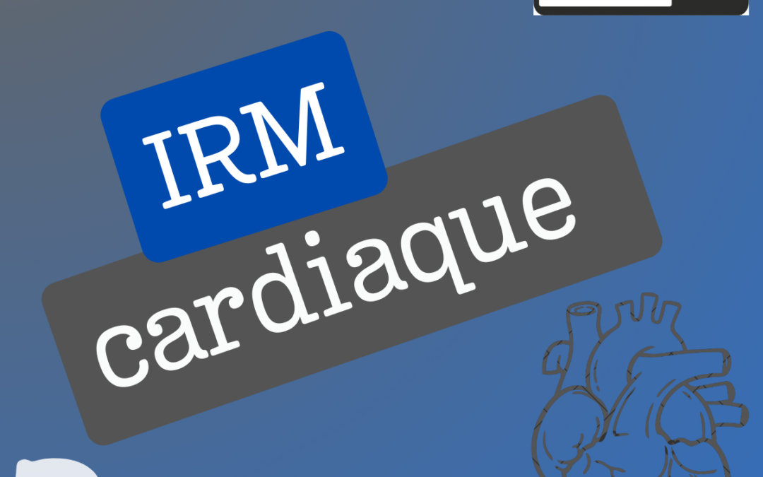 IRM cardiaque